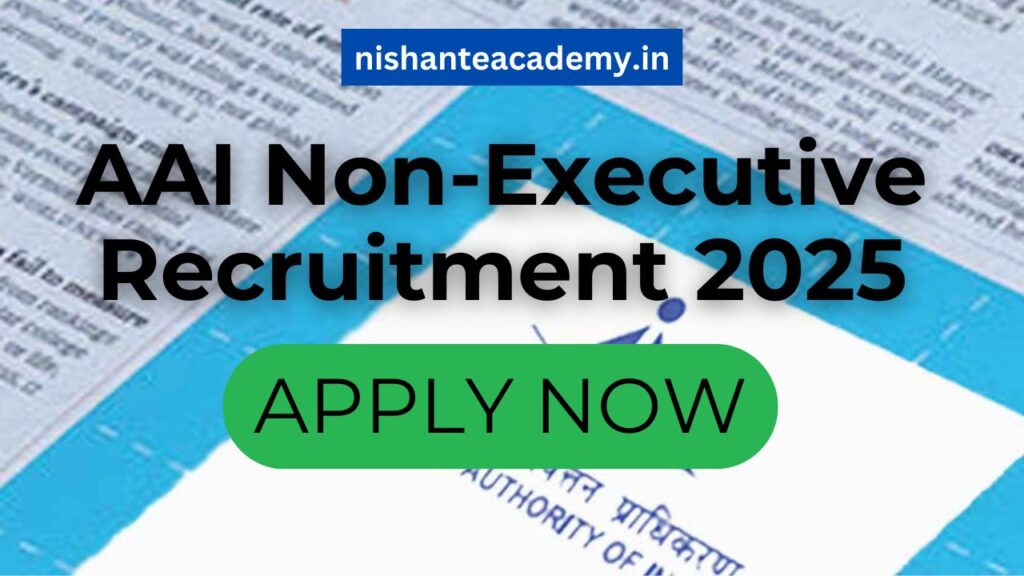 AAI Non-Executive Recruitment 2025