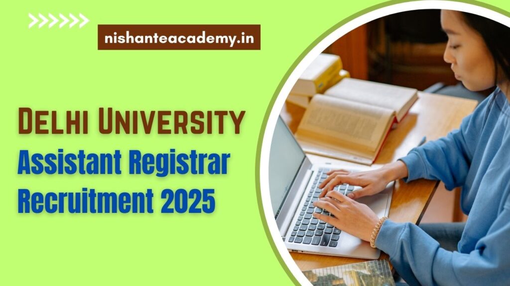 Delhi University Assistant Registrar Recruitment 2025