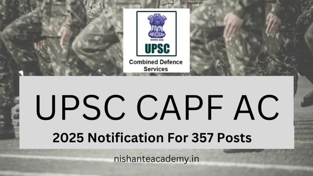 UPSC CAPF AC 2025 Notification